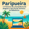 Paripueira O Tesouro do Litoral Norte de Alagoas e Seu Portal Turístico de Referência - www.paripueira.com